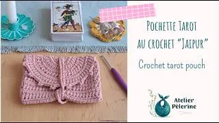 Miniature : ✨ Pochette "Jaipur" au Crochet | "Jaipur" Tarot Pouch Crochet Tutorial & Pattern ✨