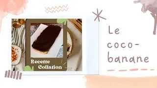 Miniature : Le coco-banane « un vrai goût de paradis »