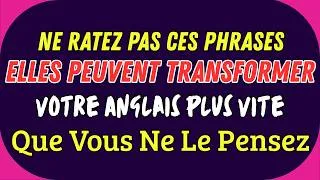 Miniature : 🎙️ Ne Ratez Pas Ces Phrases ! Elles Peuvent Transformer Votre Anglais Plus Vite Que Vous Ne Le Pens
