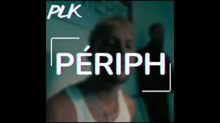 Miniature : PLK - Périph Remix