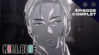Miniature : Kill Blue | Épisode 1 (VOSTFR)