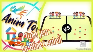Miniature : Anim'Toi : Le "Béret soleil" (jeu sportif)