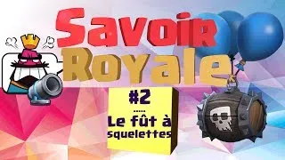 Miniature : Le Savoir Royale #2 - Apprenez les fondamentaux du FÛT À SQUELETTES
