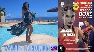 Miniature : Vlog 🥊🇷🇪   Stages à l’île de la Réunion  🇷🇪