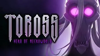 Miniature : Toross : Hero of Necroworld [GAMES] Teaser