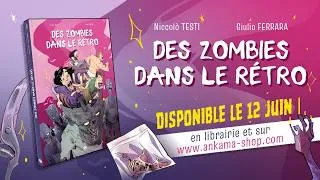 Miniature : Des zombies dans le rétro [Éditions] Trailer
