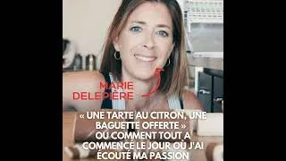 Miniature : Marie Delepière (Los Angeles) : « Une tarte au citron, une baguette offerte » , comment tout a co...