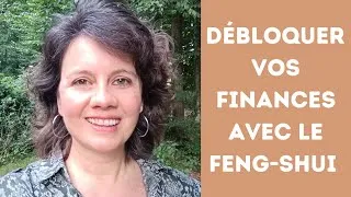 Miniature : Débloquer vos finances avec le Feng-Shui 1ère partie