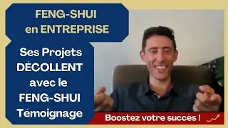Miniature : Un entrepreneur fait exploser ses projets grâce au Feng-Shui