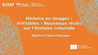 Miniature : Histoire en Images : InVisibles – Nouveaux récits sur l’histoire coloniale - Nadine Priam-Plesnage