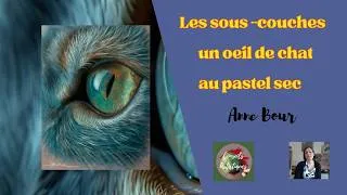 Miniature : L'oeil du chat bleu au pastel: les sous-couches. Extrait du cours en vidéo !