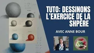 Miniature : Exercice de la sphère: Partie 2 - avec Anne Bour