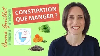 Miniature : Constipation : que manger ? Quelle alimentation pour la constipation chronique ?