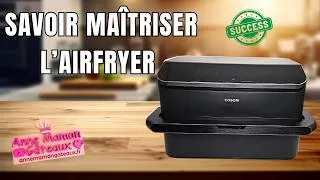 Miniature : Airfryer : astuces indispensables pour réussir vos recettes à tous les coups