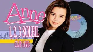 Miniature : ANNE | 1, 2, 3 soleil | Clip live officiel | 1992