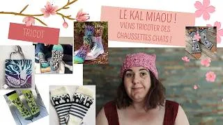 Miniature : Je lance mon kal chaussettes chat (ou félin) pour le mois d'août. Sélection de patron de chaussettes