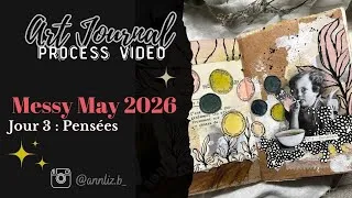 Miniature : MIXED MEDIA | Jour 3 Messy May : Pensées