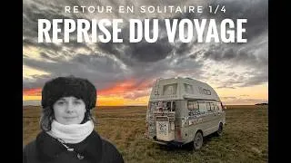 Miniature : Retour en solitaire 1/4 - Reprise du voyage