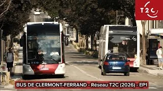 Miniature : BUS DE CLERMONT-FERRAND - Réseau T2C - Épisode 1 de la saison 2026