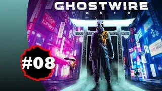 Miniature : Ghostwire Tokyo PS5 - Walkthrough Gameplay FR (no commentary) - Ch4 Contorsions 2/2 #08