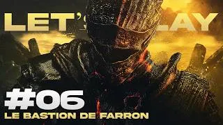Miniature : DARK SOULS III ~ 06 : LE BASTION DE FARRON !