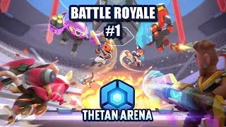 Miniature : BATTLE ROYALE EN SOLO SUR THETAN ARENA !