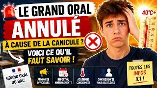 Miniature : 🚨 Le Grand Oral annulé à cause de la canicule ? Voici ce qu'il faut savoir !