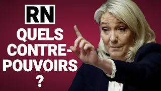 Miniature : Les 5 contre-pouvoirs qui limiteraient un gouvernement RN