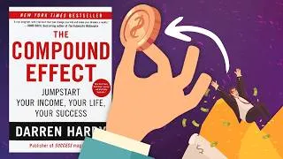 Miniature : The Daily Choices That Will Shape Your Next 5 Years | The Compound Effect
