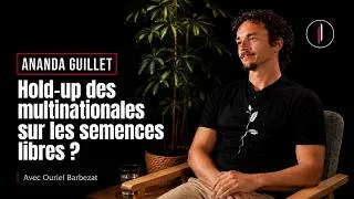 Miniature : "Quatre MULTINATIONALES contrôlent 65% des RESSOURCES GÉNÉTIQUES mondiales" l Ananda Guillet