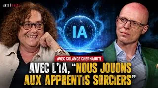 Miniature : Avec l'IA, "nous jouons aux apprentis sorciers" l Solange Ghernaouti