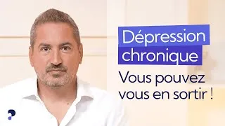 Miniature : Dépression chronique : 10 conseils pour en sortir