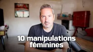 Miniature : Les 10 manipulations féminines racontées en une seule histoire