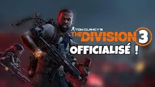 Miniature : THE DIVISION 3 est CONFIRMÉ !