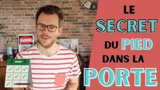 Miniature : Principe d'Engagement: le SECRET du pied dans la porte