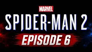 Miniature : MARVEL'S SPIDER-MAN 2 - Episode 06 - Redécouverte et platine