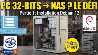 Miniature : Créer un NAS OpenMediaVault avec un vieux PC Pentium 4 32-BITS (1/2) : Installation de Debian 12🐧