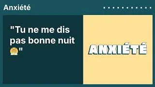 Miniature : "Tu ne me dis pas bonne nuit 😤" | Anxiété