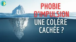 Miniature : Phobie d'impulsion : une colère cachée ?