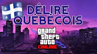 Miniature : DÉLIRE QUÉBÉCOIS SUR GTA ONLINE !