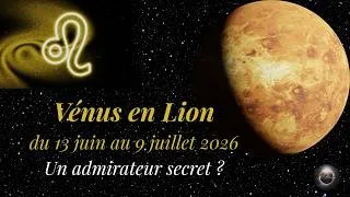 Miniature : Vénus en Lion du 13 juin au 9-07-2026 : une profonde remise en question dans notre vie sentimentale