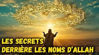 Miniature : Les Secrets Derrière les 99 Noms d'Allah - DES SECRETS QUI CHANGENT Chaque Croyant