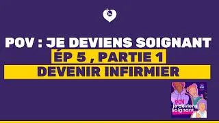 Miniature : 1 - POURQUOI CHOISIR DES ÉTUDES INFIRMIÈRES ?