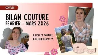 Miniature : 2 mois de couture… et beaucoup trop de projets ! 😍