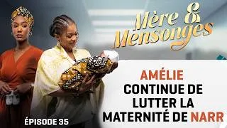 Miniature : Mère & Mensonges - épisode 35 : Amelie continue de lutter la maternité de l'enfant !