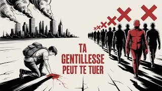 Miniature : ÊTRE GENTIL est un luxe que l'apocalypse ne pardonne pas