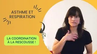 Miniature : Asthme : quand la respiration perd sa coordination