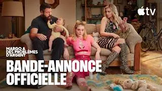 Miniature : Margo a des problèmes d’argent — Bande-annonce officielle | Apple TV