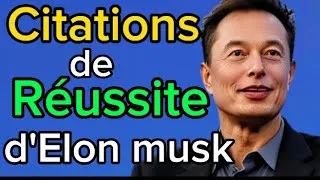 Miniature : Citations de l'entrepreneur Elon musk
