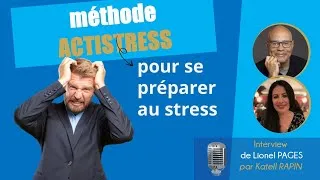 Miniature : Quel est l’impact du stress sur les relations et comment s’en sortir ? Interview de Lionel PAGES